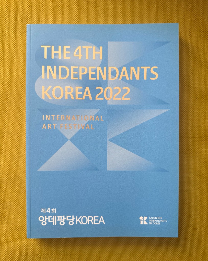 Cover of the catalogue The 4th Independants Korea 2022, International Art Festival